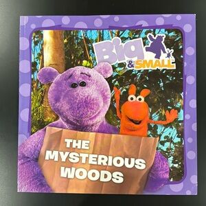 Big & Small: The Mysterious Woods - Softcover Children’s Book